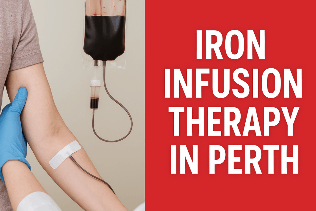 Iron Infusion Therapy in Perth